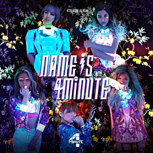 4Minute - What's Your Name