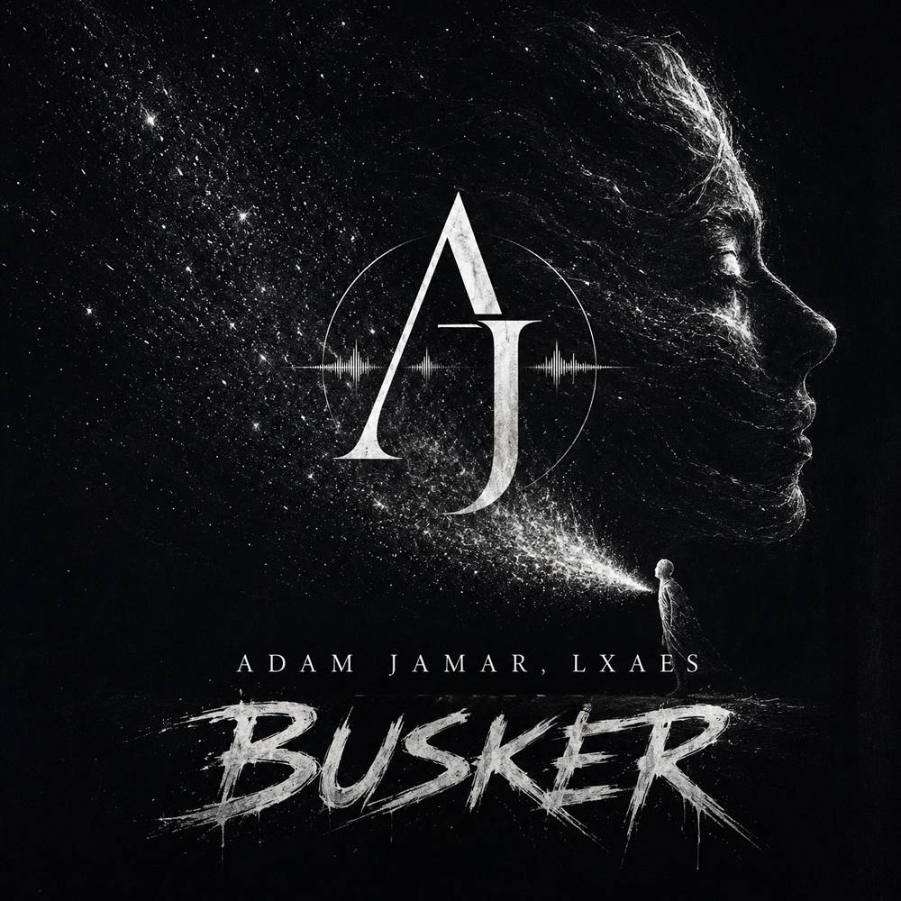 Adam Jamar & LXAES - BUSKER
