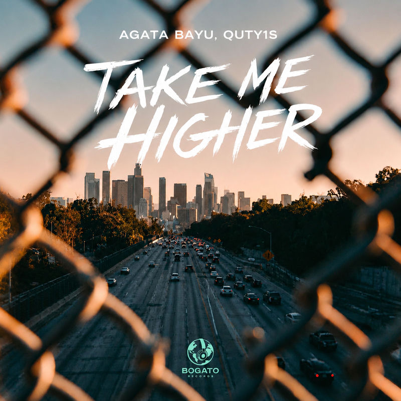 Agata Bayu & Quty1s - Take Me Higher (Extended)
