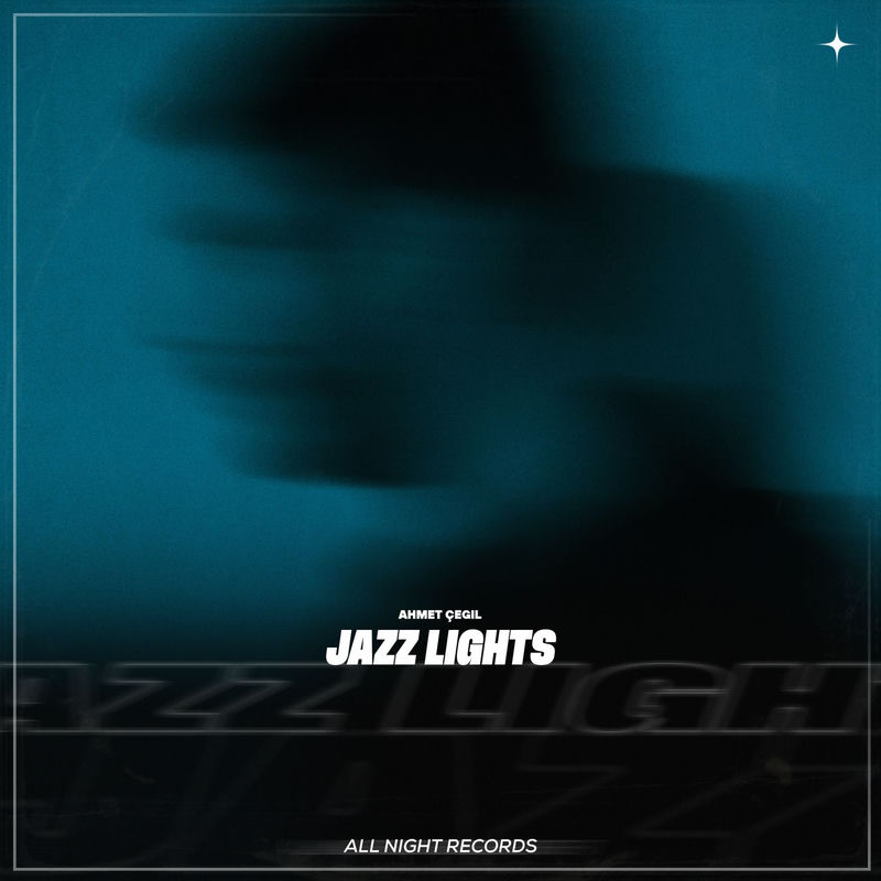 Ahmet Çeğil - Jazz Lights