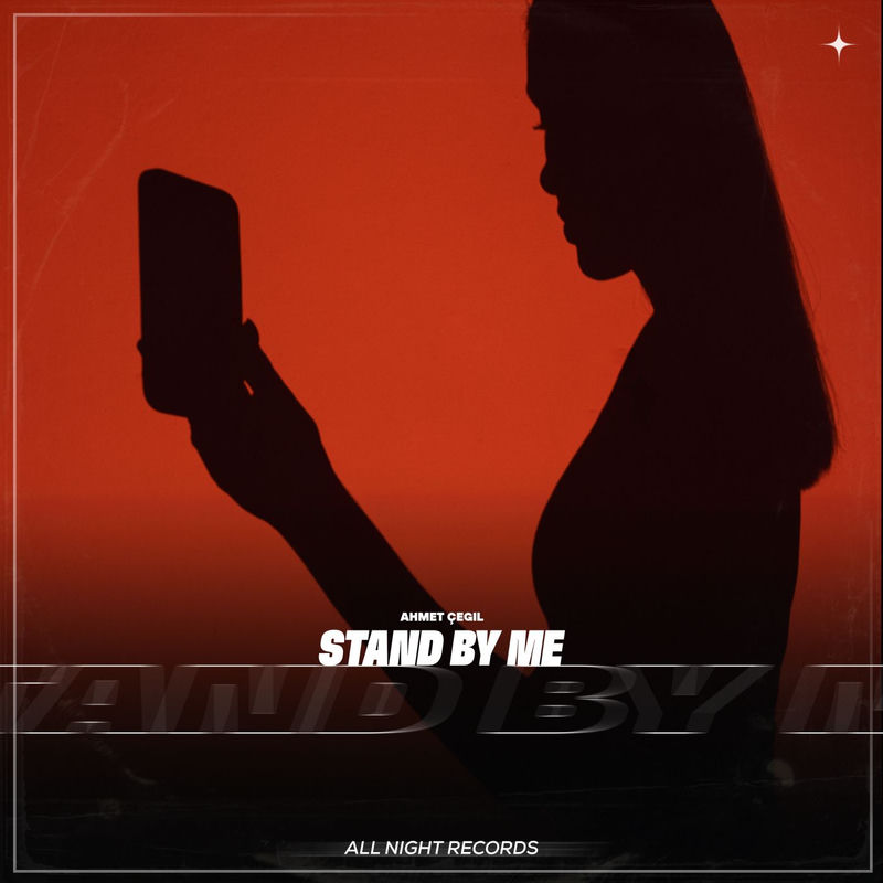 Ahmet Çeğil - Stand By Me