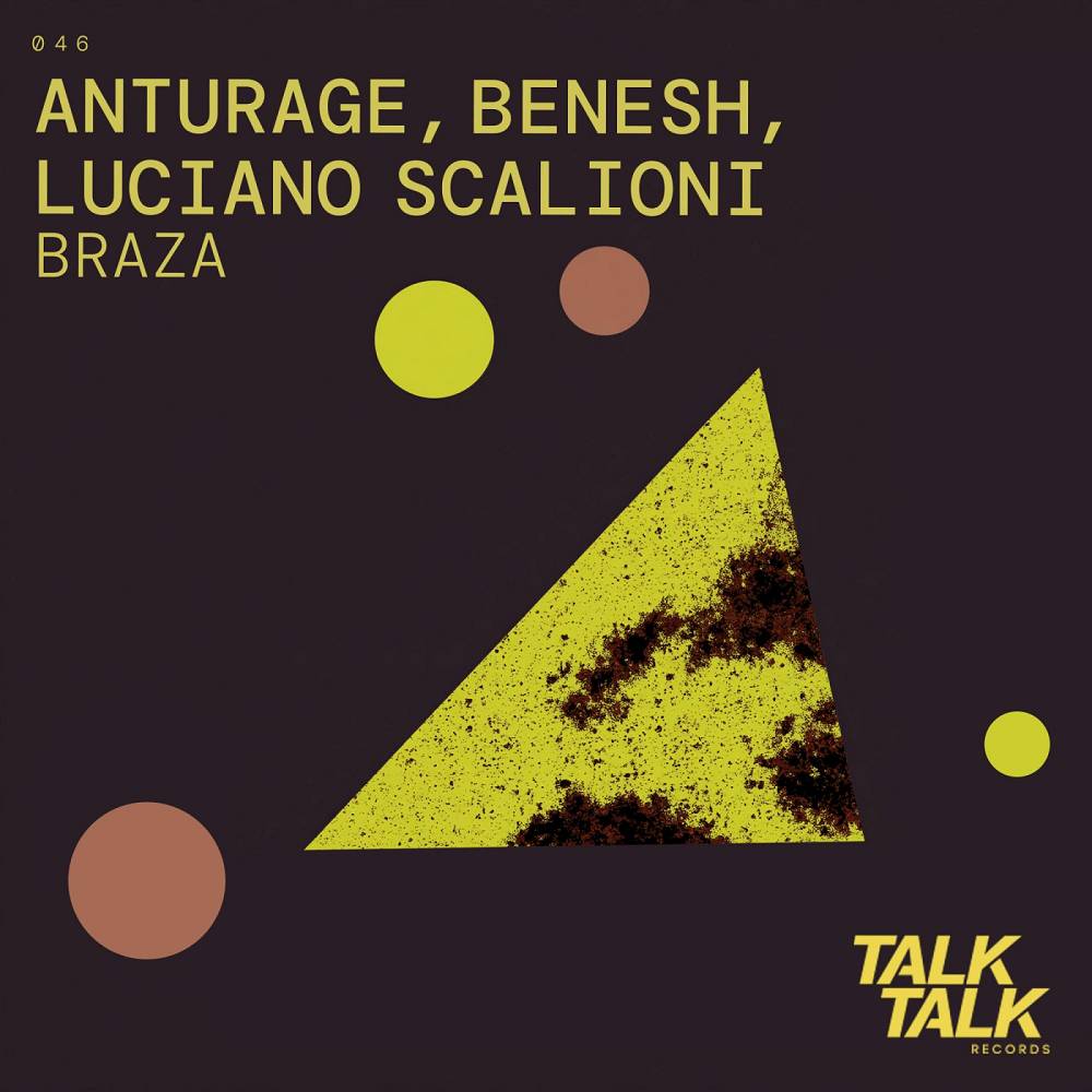 Anturage & Luciano Scalioni & Benesh - Braza