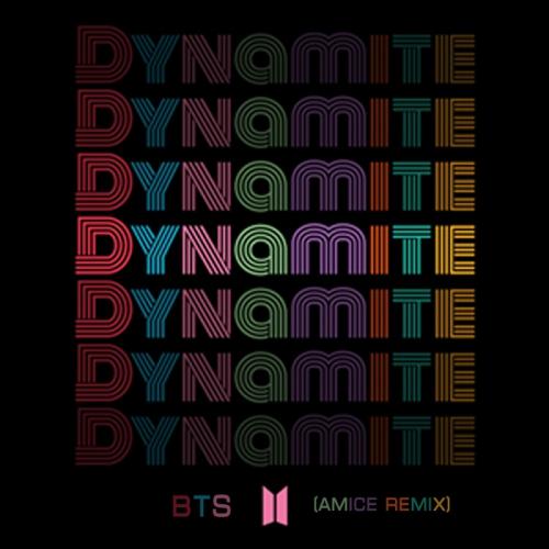 BTS - Dynamite (Amice Remix)