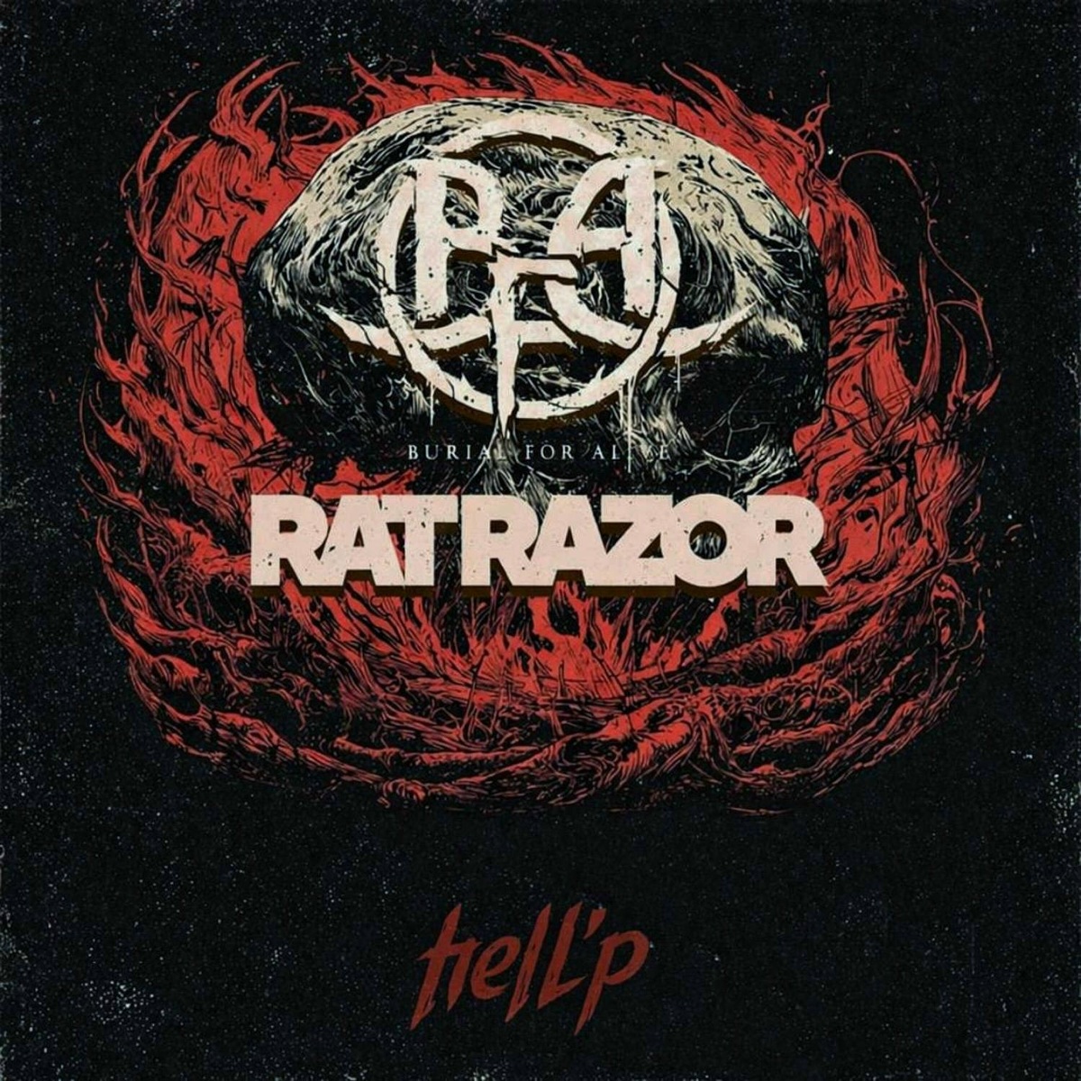 BURIAL FOR ALIVE, Rat Razor - Hell’p