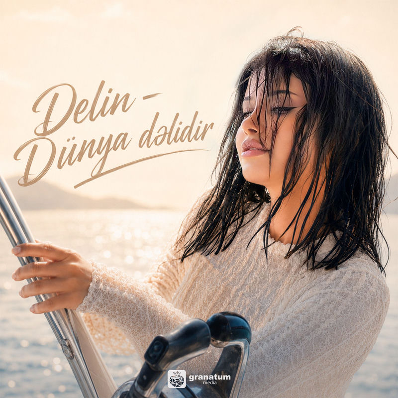 Delin - Dünya Dəlidir
