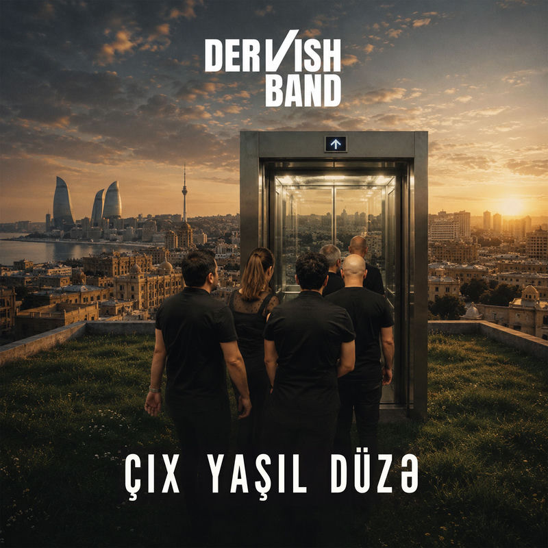 Dervish Band - Çıx Yaşıl Düzə