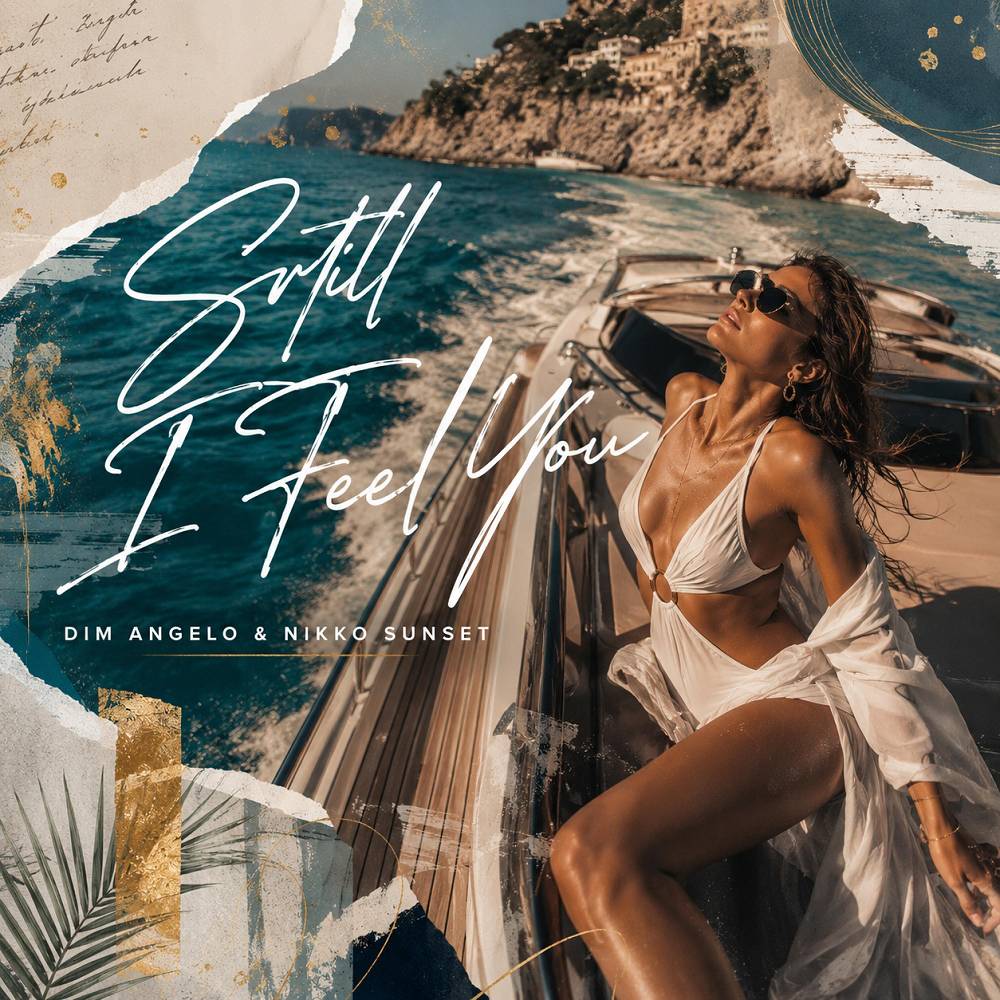 Dim Angelo & Nikko Sunset - Still I feel you