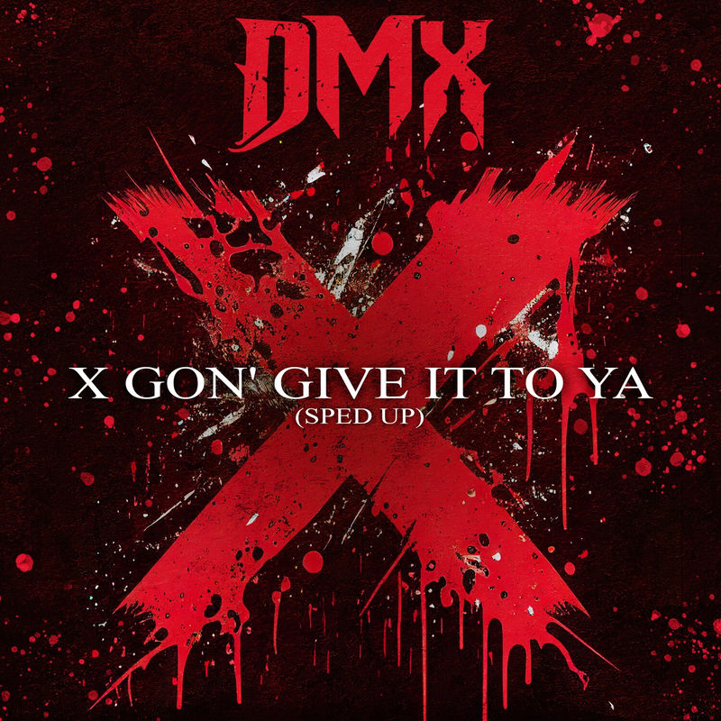 DMX - X Gon' Give It To Ya (Re-recorded)