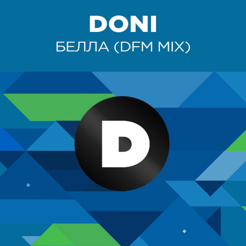 Doni - Белла (DFM Mix)