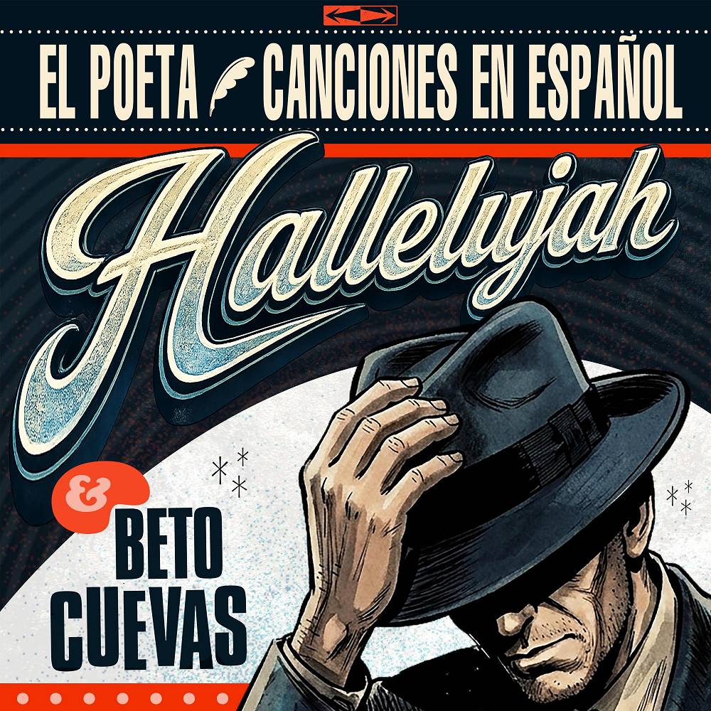El Poeta Canciones en Español & Beto Cuevas - Hallelujah