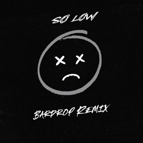 Escape feat. Даня Милохин - So Low (Bardrop Radio Edit)
