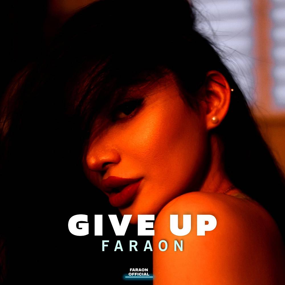 Faraon - Give Up