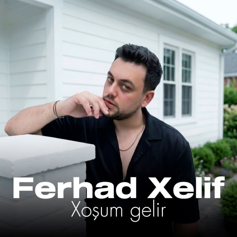 Ferhad Xelif - Xoşum Gelir