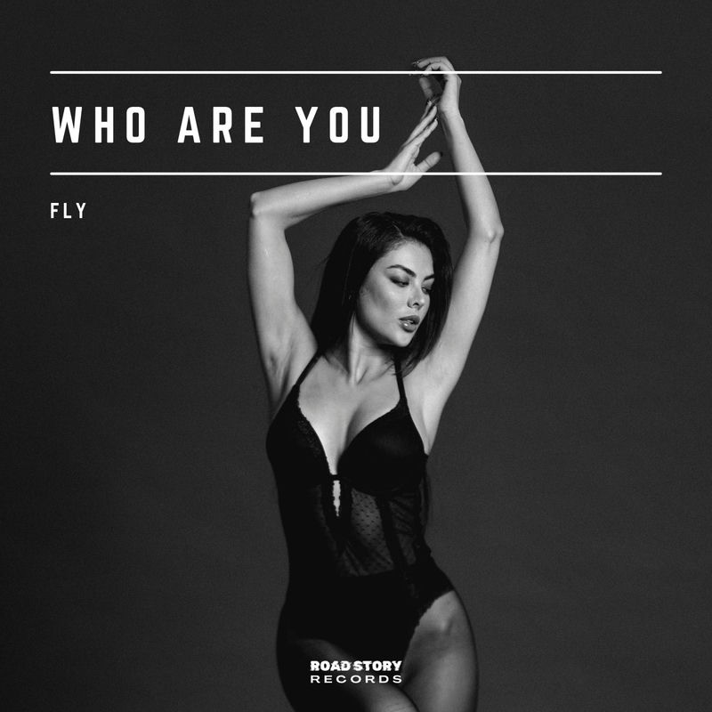 FLY - Who Are You