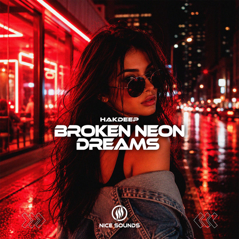 Hakdeep - Broken Neon Dreams