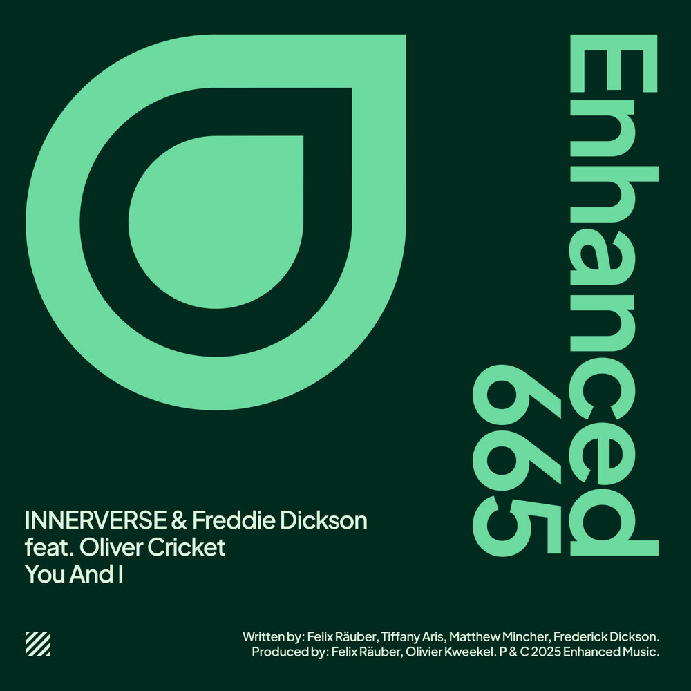 Innerverse, Oliver Cricket, Freddie Dickson - You And I (feat. Oliver Cricket)