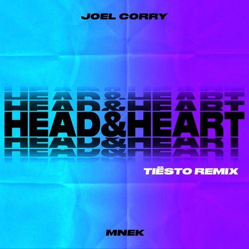 Joel Corry - Head & Heart (Tiësto Remix)