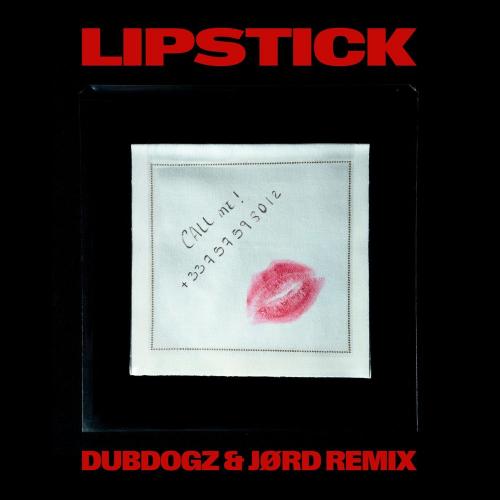 Kungs - Lipstick (Dubdogz x JORD Remix Radio)