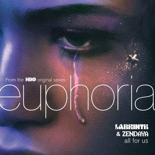 Labrinth & Zendaya - All for Us (From the HBO Original Series Euphoria)