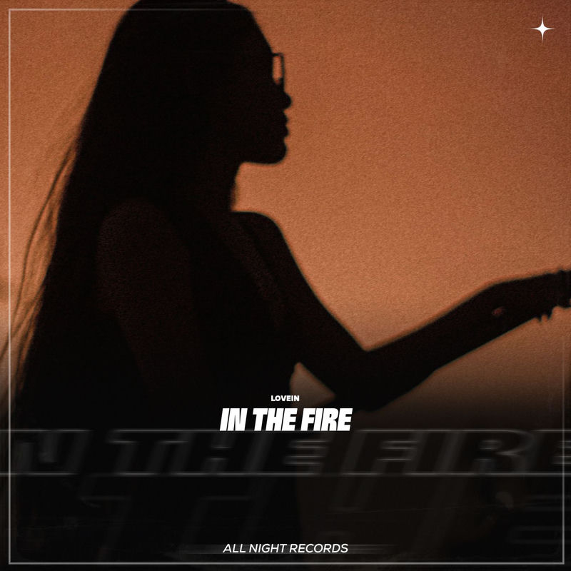 LOVEIN - In The Fire
