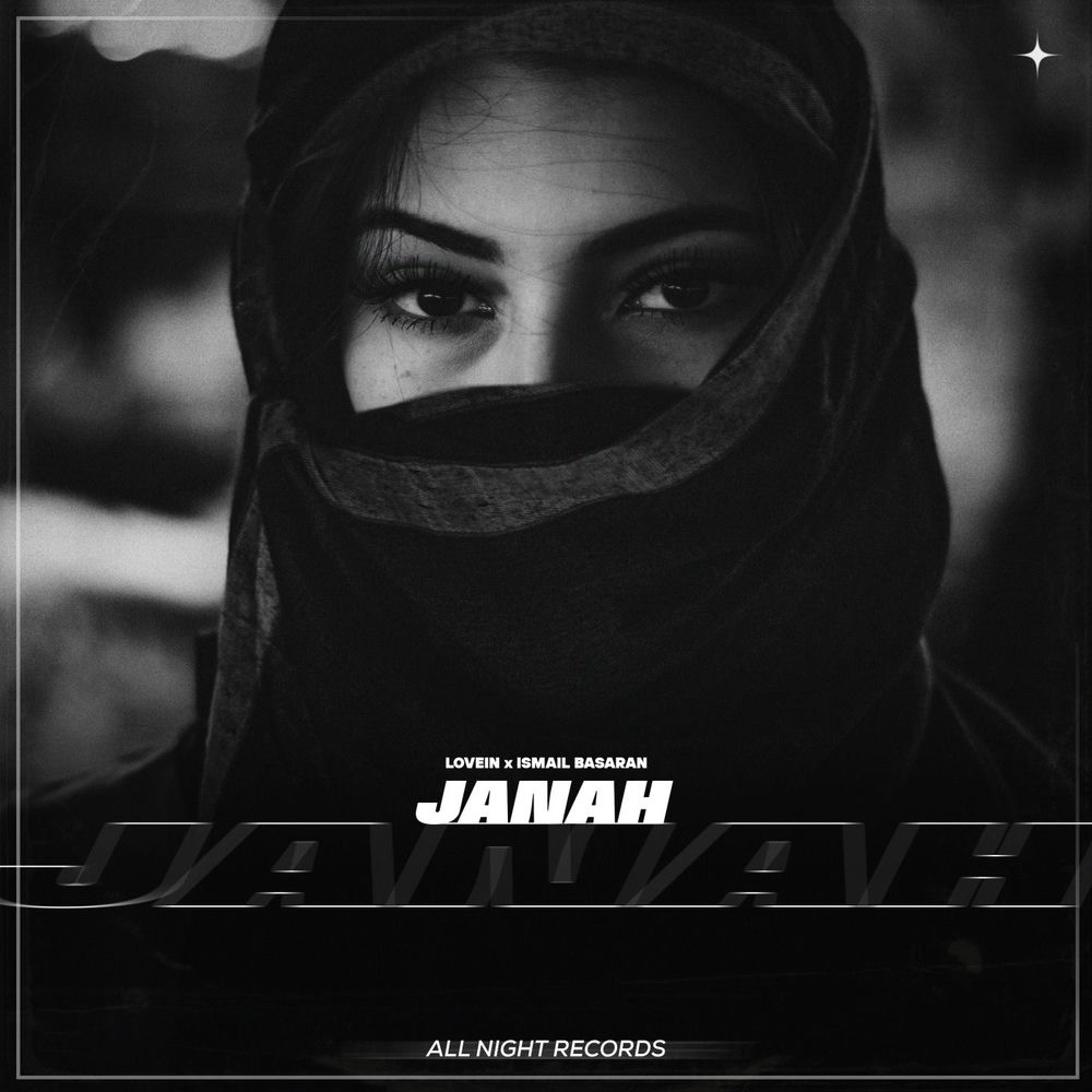 LOVEIN & Ismail Basaran - Janah