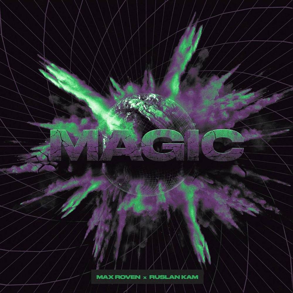 Max Roven & Ruslan Kam - Magic