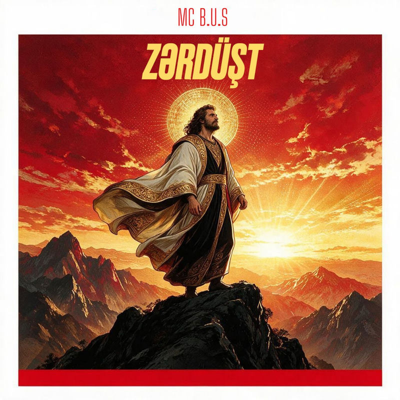 Mc B.u.S - Zərdüşt