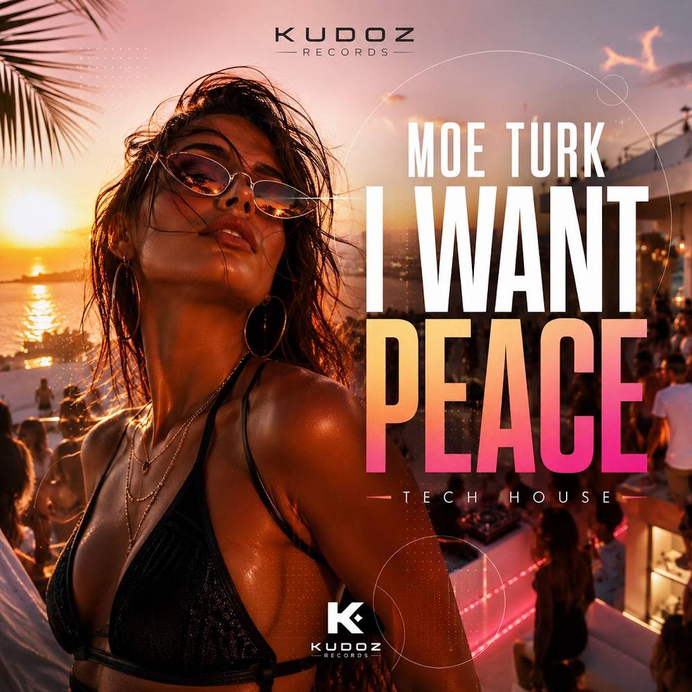 Moe Turk - I Want Peace