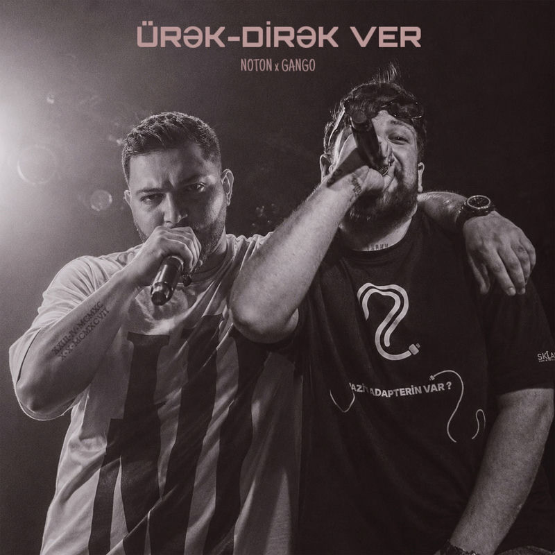 Noton & Gango - Ürək-dirək Ver