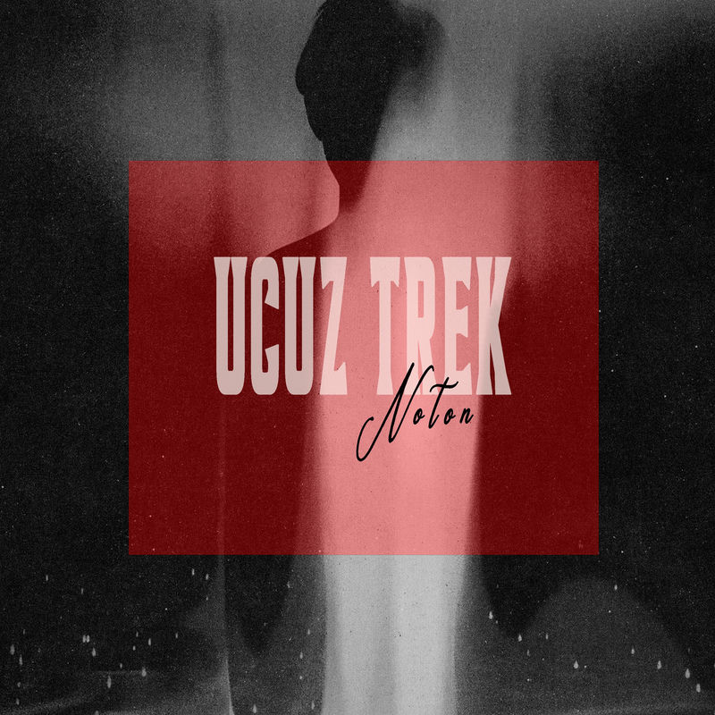 Noton - Ucuz Trek