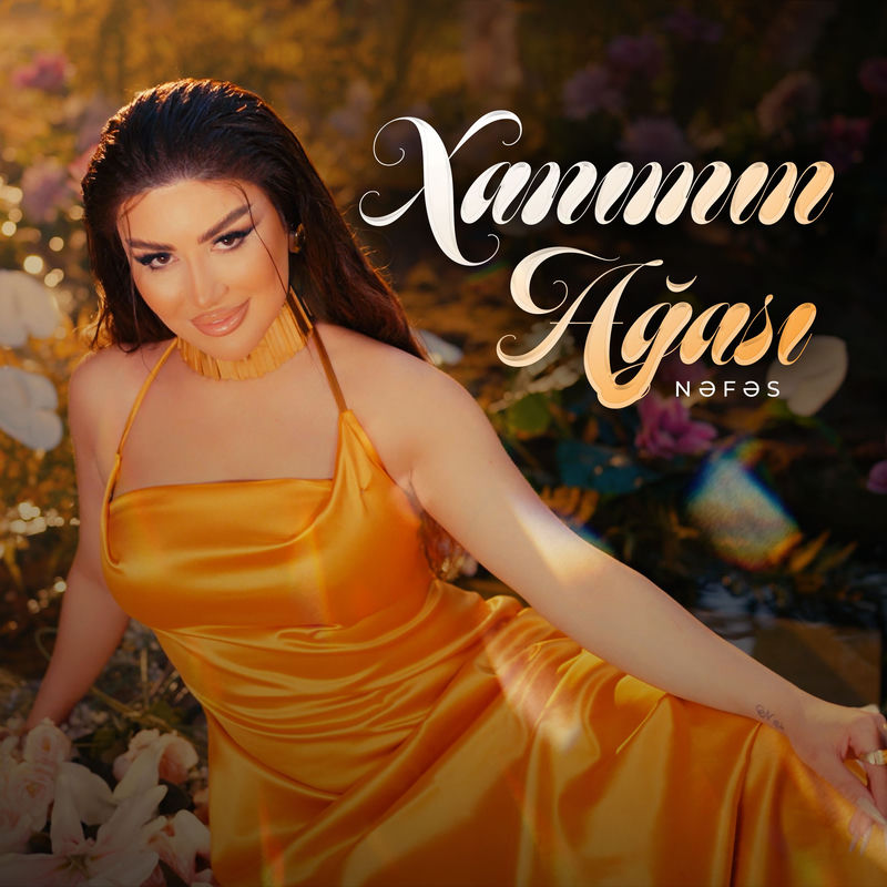 Nəfəs - Xanımın Ağası
