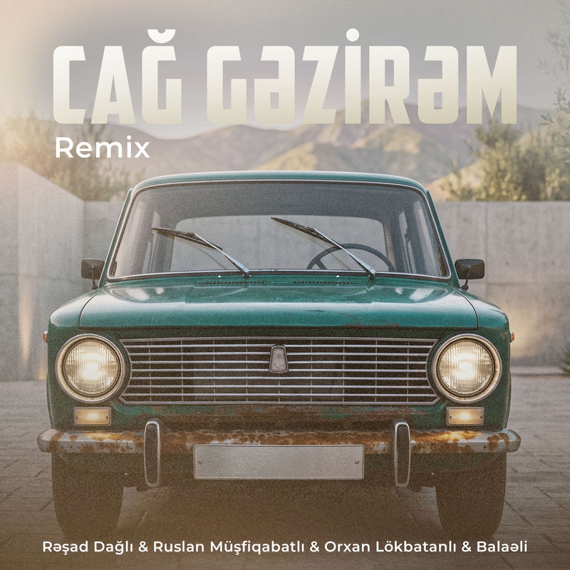 Orxan Lokbatanlı - Cağ Gəzirəm (Remix)