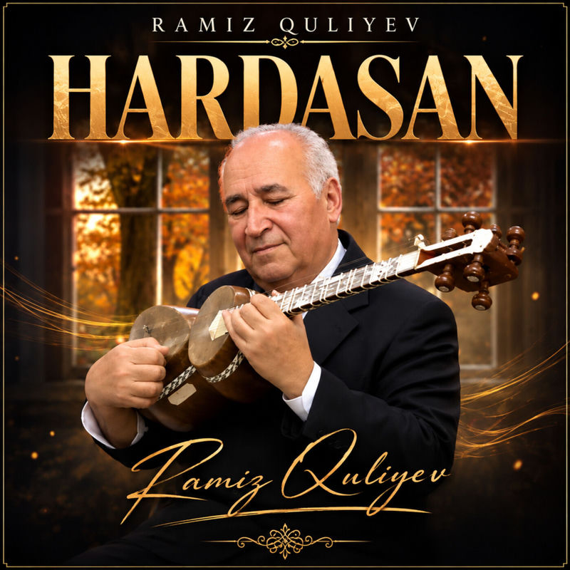 Ramiz Guliyev - Hardasan