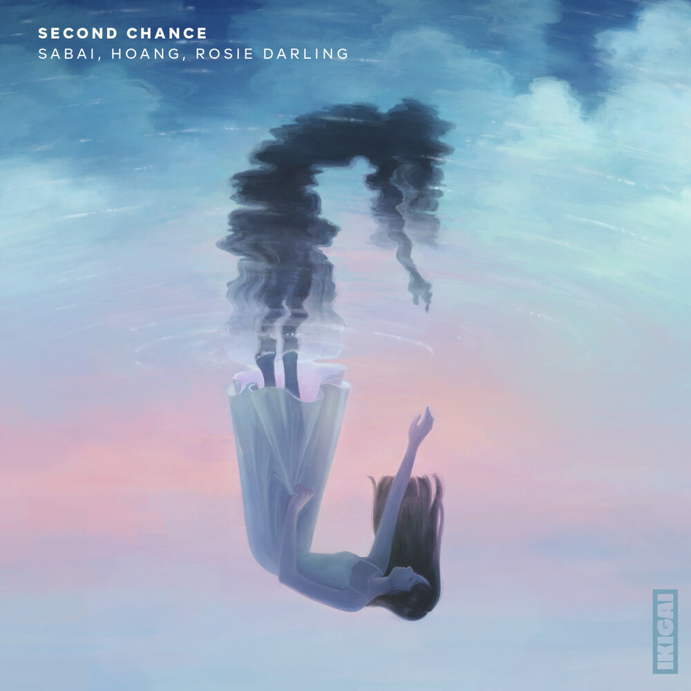 Sabai, Hoang, Rosie Darling - Second Chance