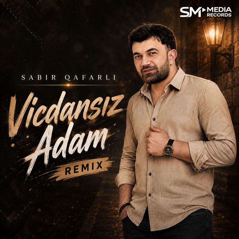 Sabir Qafarlı - Vicdansız Adam (Remix)