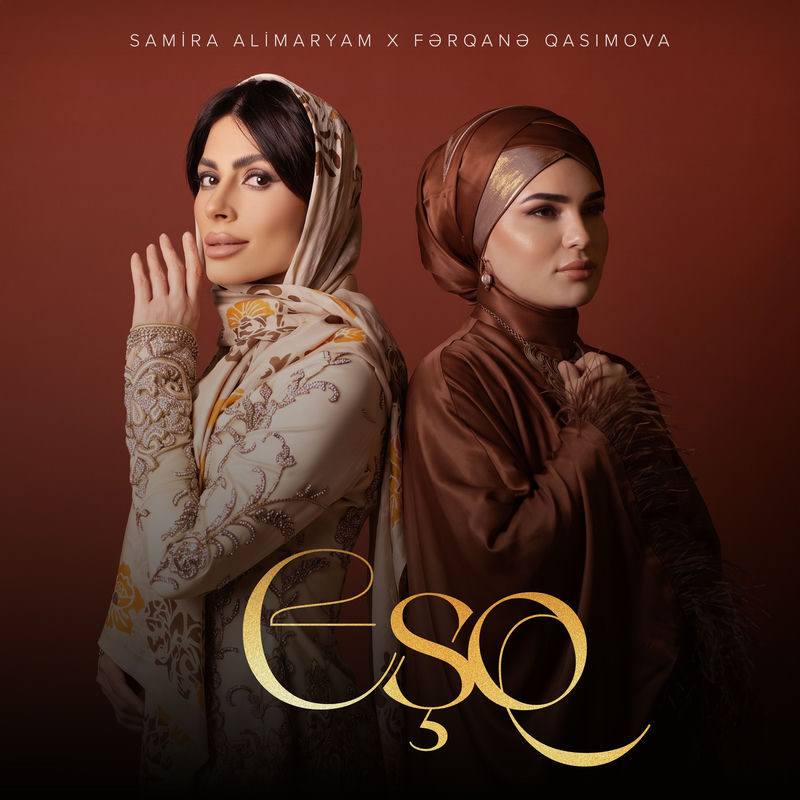 Samira AliMaryam & Fərqanə Qasımova - Eşq