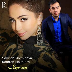 Севинч Муминова - Xop-Xop