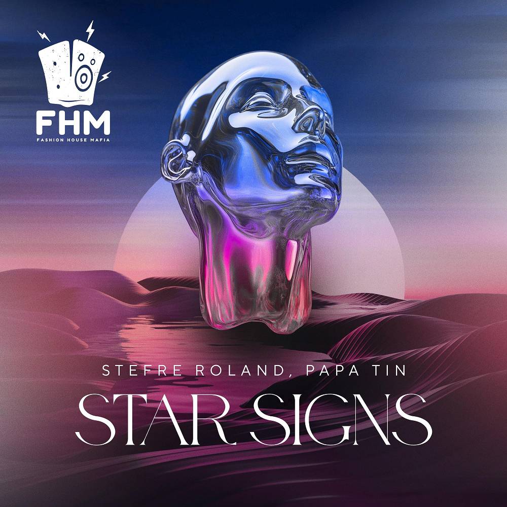 Stefre Roland & Papa Tin - Star Signs