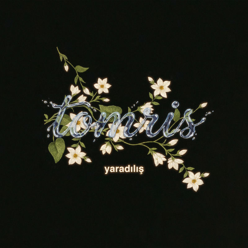 Tomris - Yaradılış