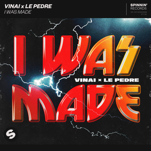 Vinai & Le Pedre - I Was Made