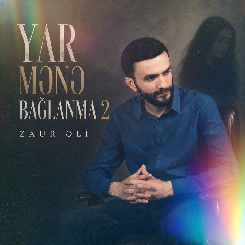 Zaur Əli - Yar Mənə Bağlanma 2